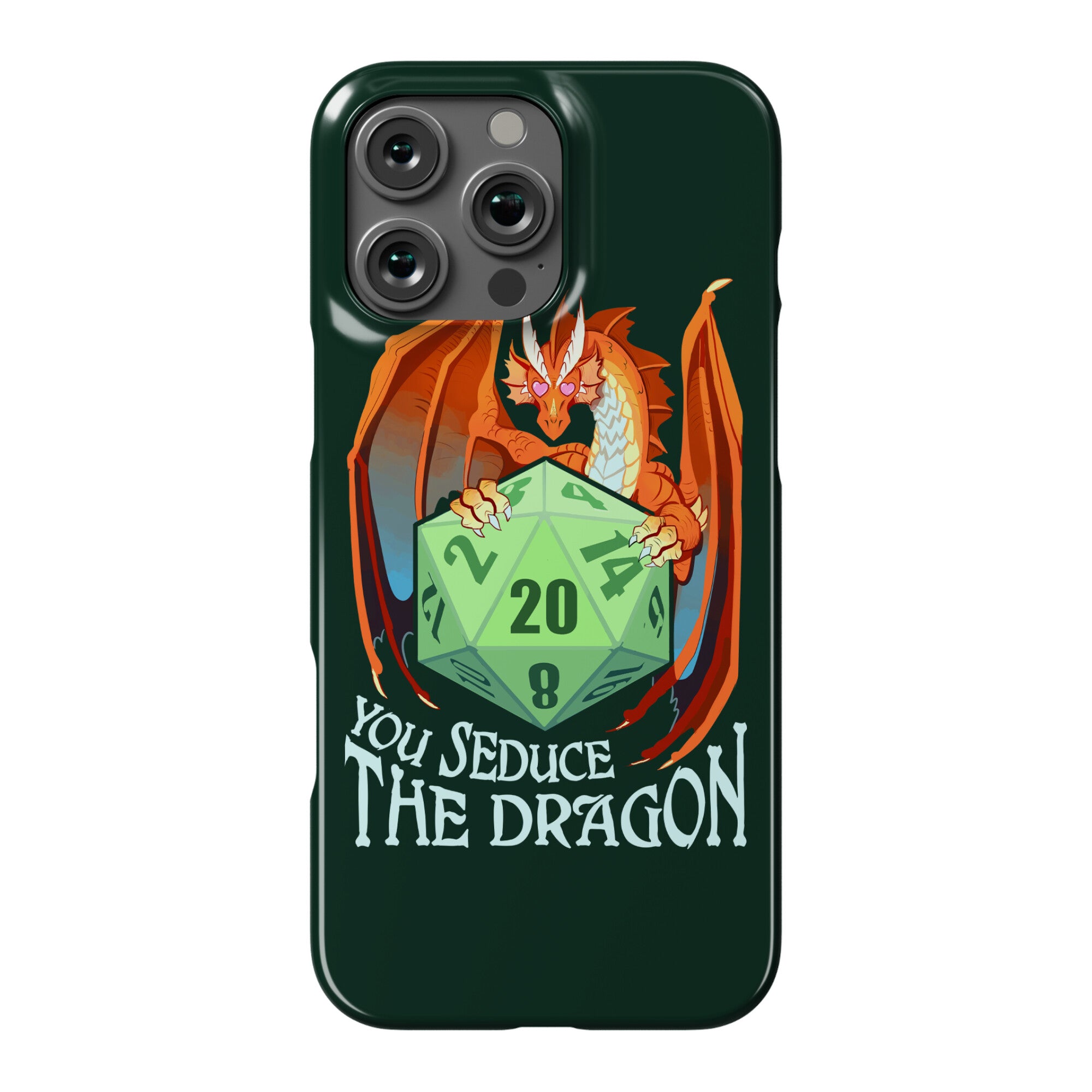 You Seduce The Dragon Phone Case